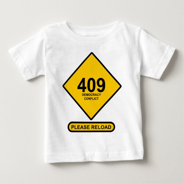 Camiseta De Bebé Error 409: Conflicto democrático (Anverso)