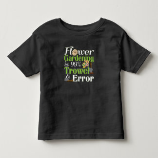 Camiseta De Bebé Error de Trowl de jardinería de flores - Gardener