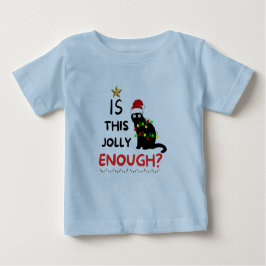 Camiseta De Bebé ¿Es Esto Suficiente, Navidades Grinch?