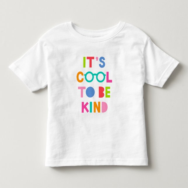 Camiseta De Bebé Es Guay para ser amable (Anverso)