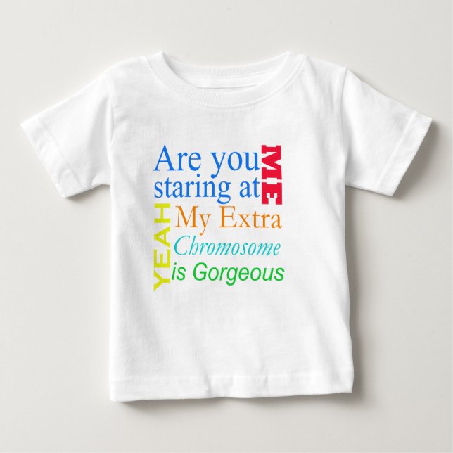 Camiseta De Bebé Es usted que mira fijamente mí… Síndrome de Down (Anverso)
