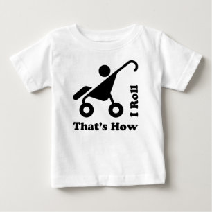 Camiseta De Bebé Ése es cómo ruedo 2