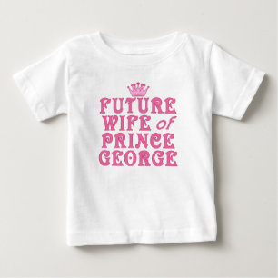 Camiseta De Bebé Esposa futura del príncipe Jorge