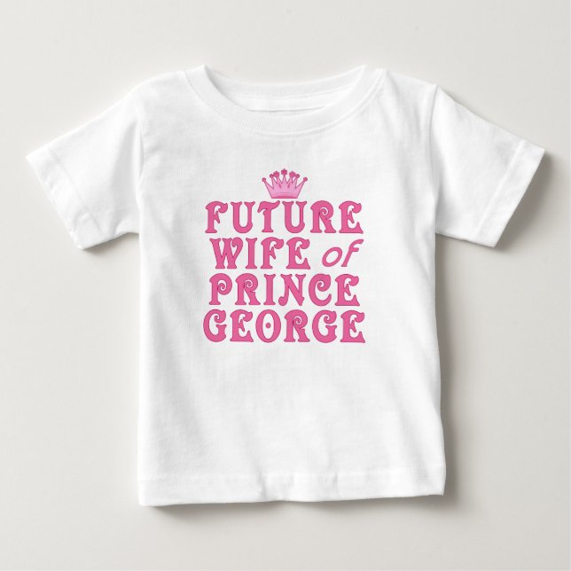 Camiseta De Bebé Esposa futura del príncipe Jorge (Anverso)