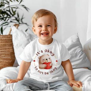 Camiseta De Bebé Está bien no estar bien