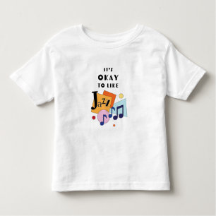 Camiseta De Bebé Está bien que te guste el jazz