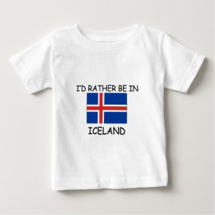 Camiseta De Bebé Estaría bastante en Islandia