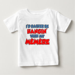 Camiseta De Bebé Esté colgando bastante con Memere