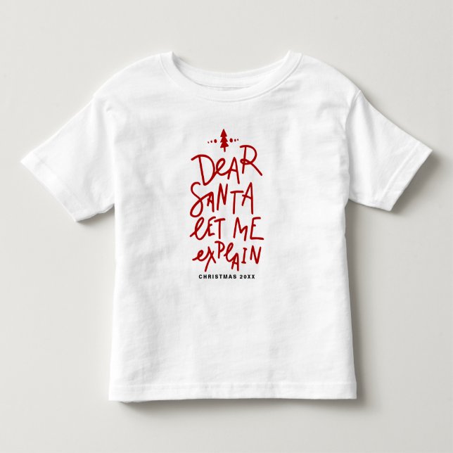Camiseta De Bebé Estimado Papá Noel Déjame Explicar A Los Navidades (Anverso)