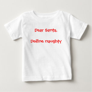Camiseta De Bebé Estimado Santa - Definir travieso