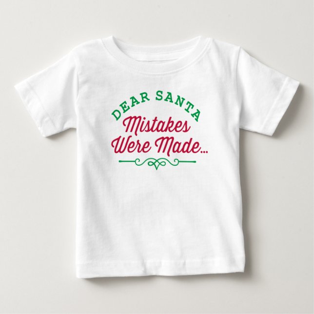 Camiseta De Bebé Estimados Santa cometieron errores (Anverso)