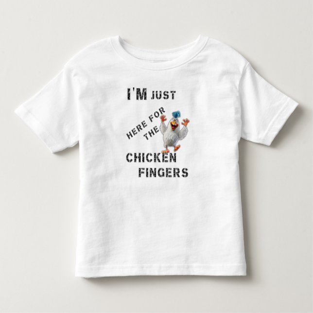 Camiseta De Bebé Estoy aquí por los dedos del pollo (Anverso)