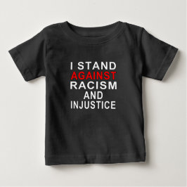 CAMISETA DE BEBÉ ESTOY EN CONTRA DEL RACISMO Y LA INJUSTICIA 2
