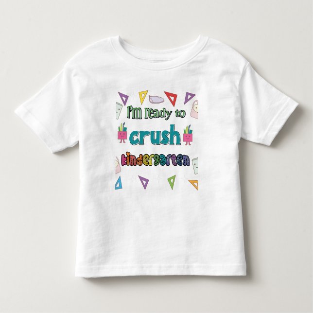 Camiseta De Bebé Estoy Listo Para Aplastar El Jardín De Niños (Anverso)