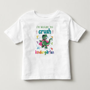 Camiseta De Bebé Estoy Listo Para Aplastar El Jardín De Niños