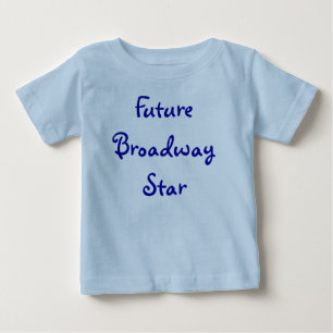 Camiseta De Bebé Estrella futura de Broadway