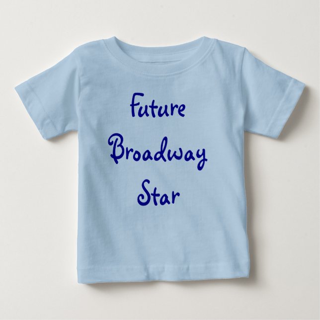 Camiseta De Bebé Estrella futura de Broadway (Anverso)