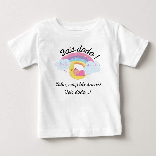 Camiseta De Bebé fais dodo mamáes p'tite soeur (Anverso)