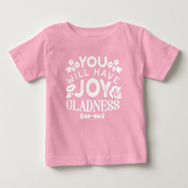 Camiseta De Bebé Faith and Happiness – Joy and Gladness Quotes (Anverso)