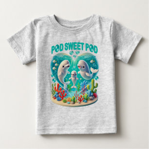 Camiseta De Bebé Familia de ballenas "Pod Sweet Pod"