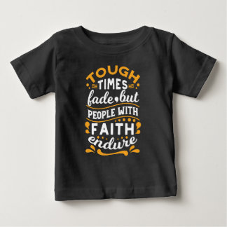 Camiseta De Bebé Fe sobre Luchas – Arte Religioso Motivacional