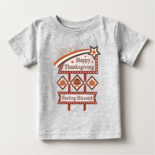Camiseta De Bebé Feliz Día de Acción de Gracias Sentiendo Bendito R