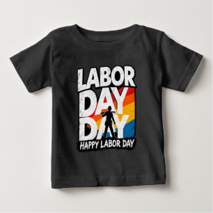Camiseta De Bebé Feliz Día del Trabajo 2026 Trabajador Americano Co