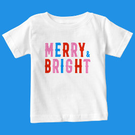 Camiseta De Bebé Feliz Navidad, Feliz y Brillante