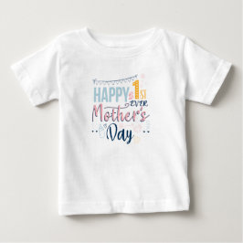 Camiseta De Bebé Feliz primer Día de la Madre por primera vez a mam