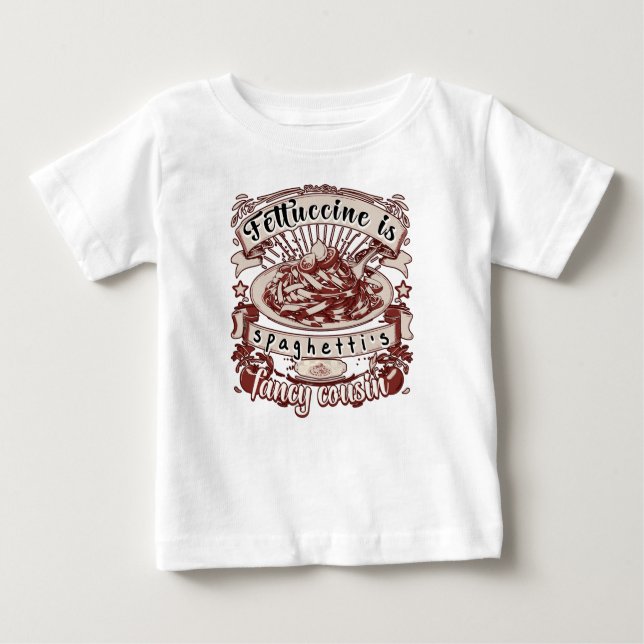 Camiseta De Bebé Fettuccine es el primo astuto de Spaghetti (Anverso)