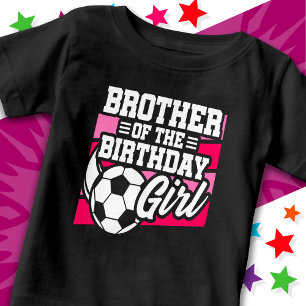 Camiseta De Bebé Fiesta de Fútbol Hermano de la Cumpleañera