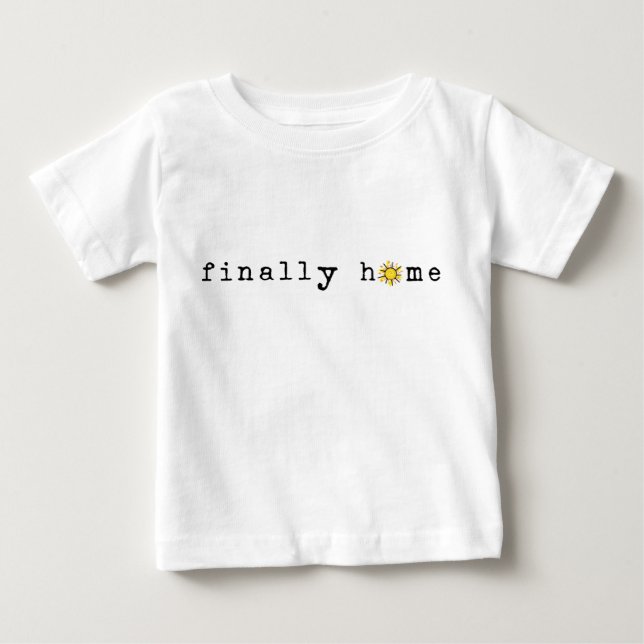 Camiseta De Bebé Finalmente hogar: Sol (Anverso)