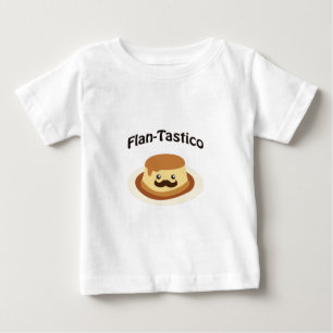 Camiseta De Bebé ¡Flan-Tastico! Flan Bonito