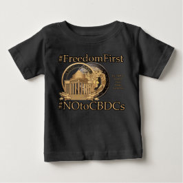 Camiseta De Bebé #FreedomFirst: Billetera de Libertad- Abrazando la