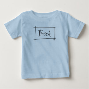 Camiseta De Bebé Frick a su Frack