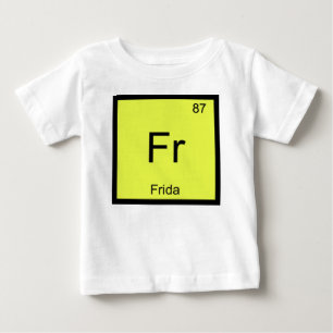 Camiseta De Bebé Frida Nombre Química Elemento Tabla Periódica