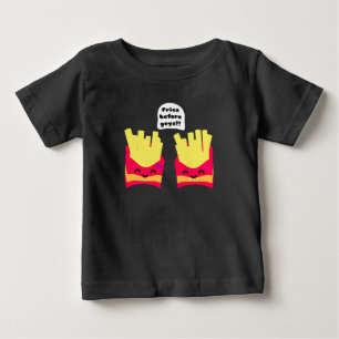 Camiseta De Bebé ¡Fries Antes Que Los Chicos!