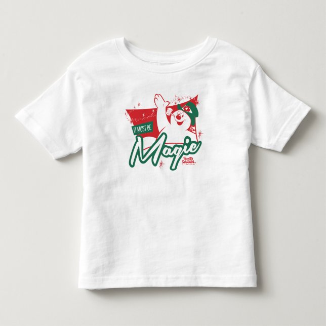Camiseta De Bebé Frosty el muñeco de nieve - Debe ser magia (Anverso)