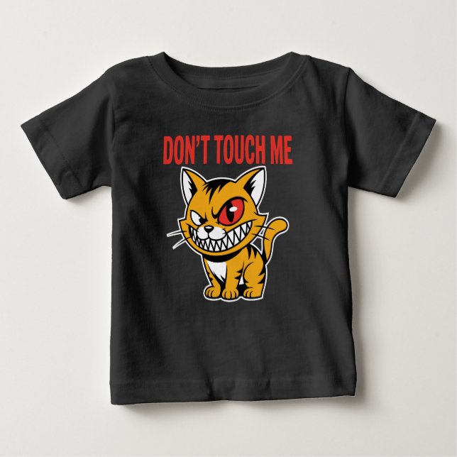 Camiseta De Bebé Funny Don't Touch Me Angry Cat Baby T-Shirt (Anverso)