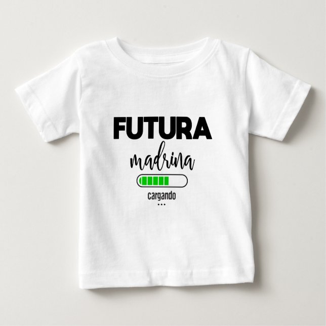 Camiseta De Bebé Futura madrina cargando (Anverso)