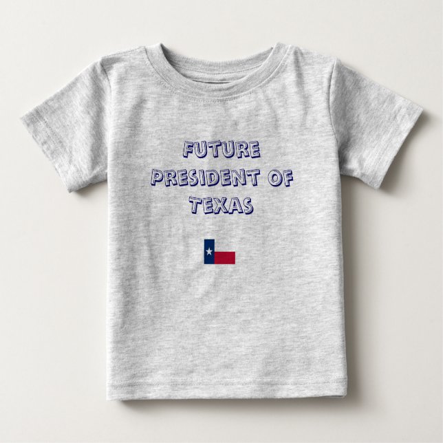 Camiseta De Bebé Future President of Texas (Anverso)