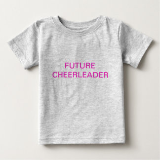 CAMISETA DE BEBÉ FUTURO CHEERLEADER
