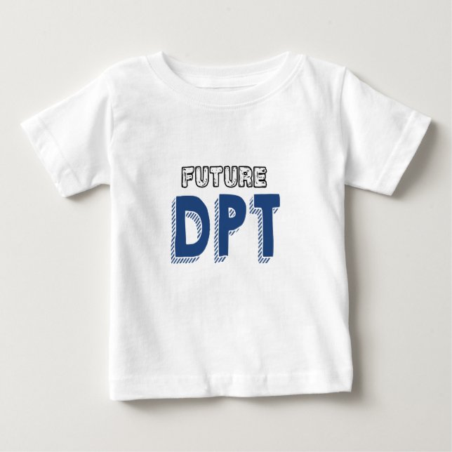 Camiseta De Bebé Futuro DPT - Funny Médica de Terapia Física (Anverso)