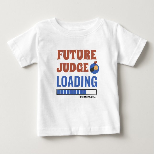 Camiseta De Bebé Futuro Juez Cargando Funny Personalizado Unisex (Anverso)