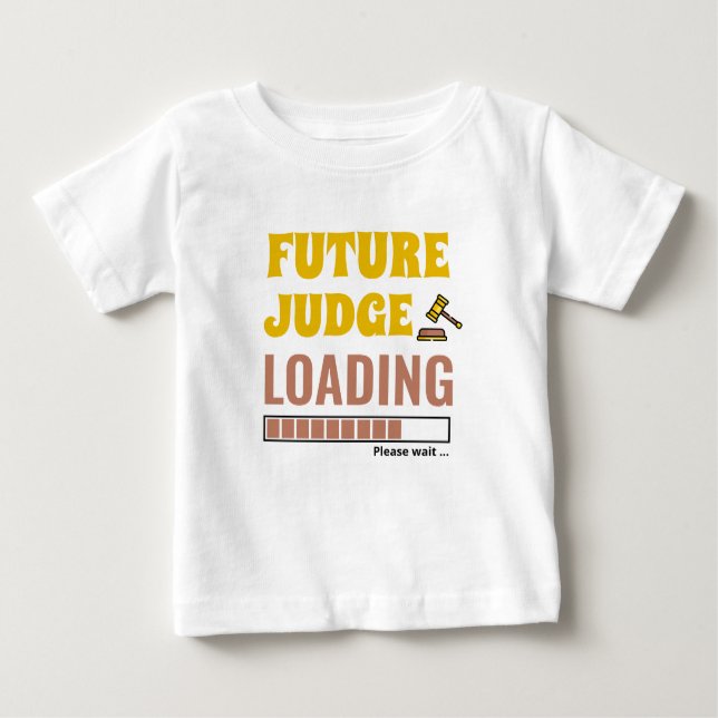 Camiseta De Bebé Futuro Juez Cargando Unisex Trendy Personalizada (Anverso)
