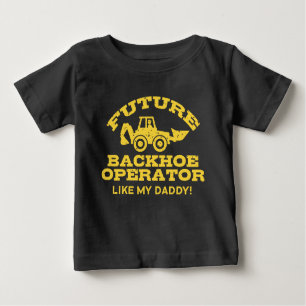 Camiseta De Bebé Futuro Operador Backhoe Como Mi Papi