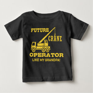 Camiseta De Bebé Futuro Operador de Grúa como mi abuelo