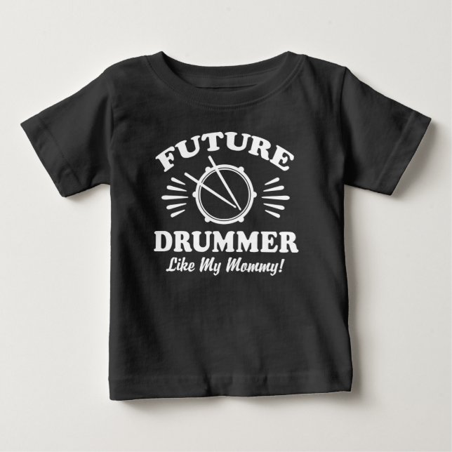 Camiseta De Bebé Futuro tambor como mi mami (Anverso)
