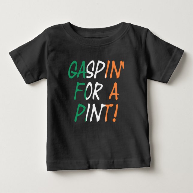 Camiseta De Bebé Gaspin' Para Un Pint ict (Anverso)