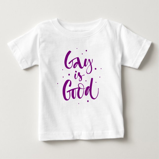 Camiseta De Bebé Gay es bueno (Anverso)